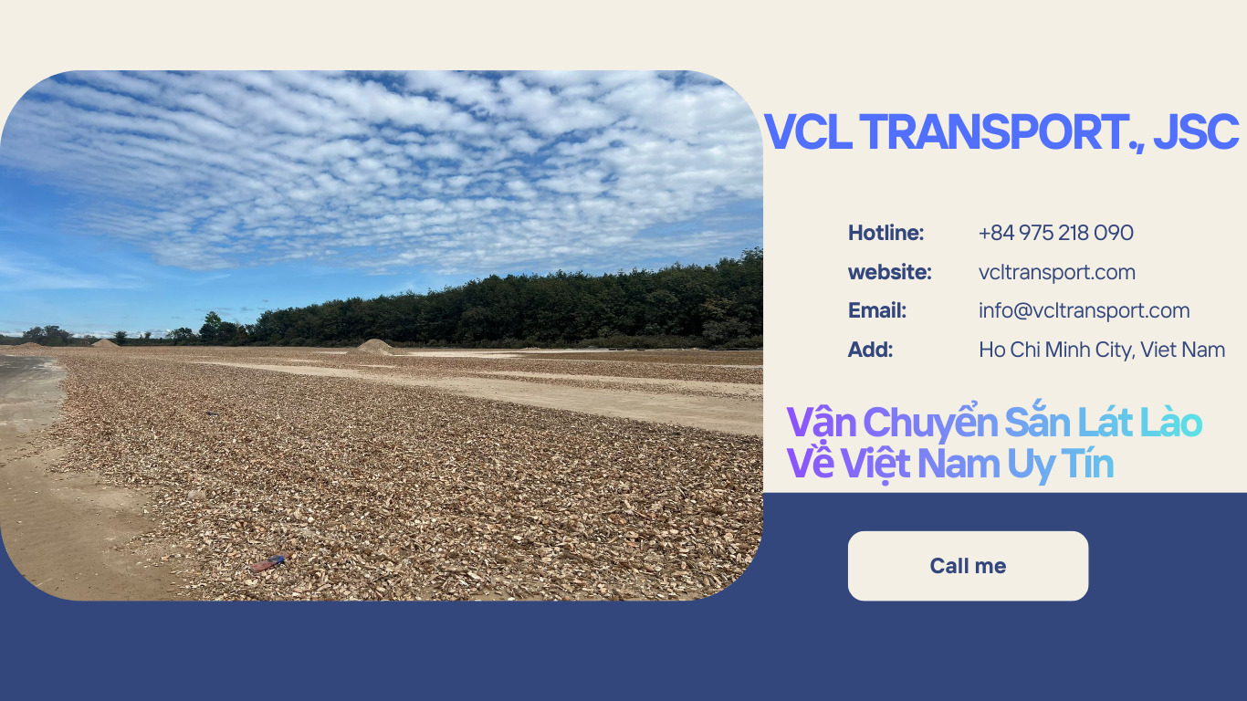 Vận Chuyển Sắn Lát Lào Về Việt Nam