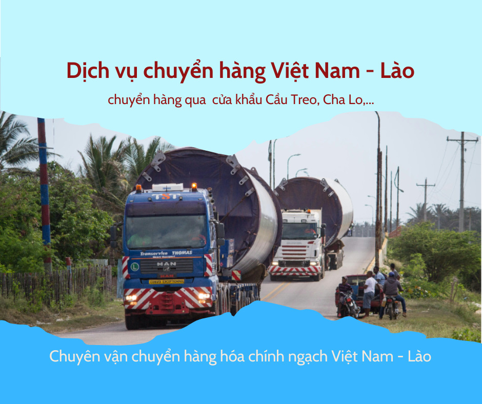 Vận chuyển hàng đi Lào giá rẻ 2026 | Báo giá từ TP.HCM, Hà Nội