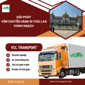 Vận Chuyển Hàng Đi Thái Lan Chính Ngạch